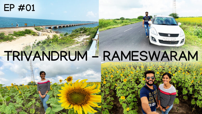 Trivandrum to Rameswaram via Nagercoil and Pamban Bridge NH44